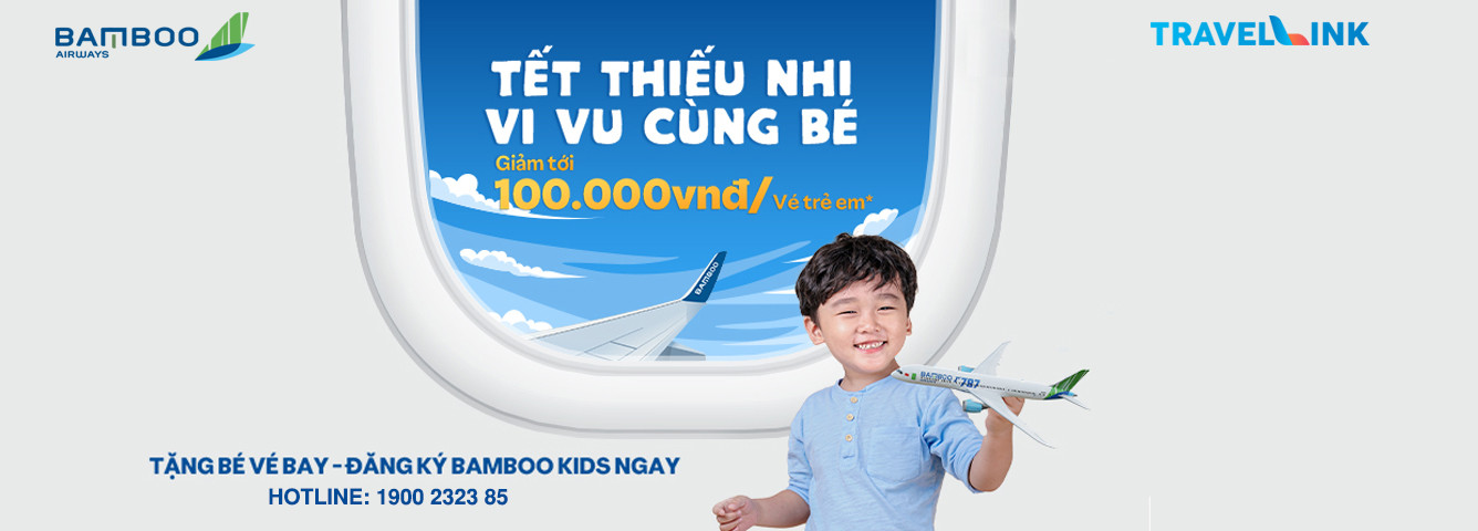 Chương trình khuyến mãi tết thiếu nhi Bamboo Airways