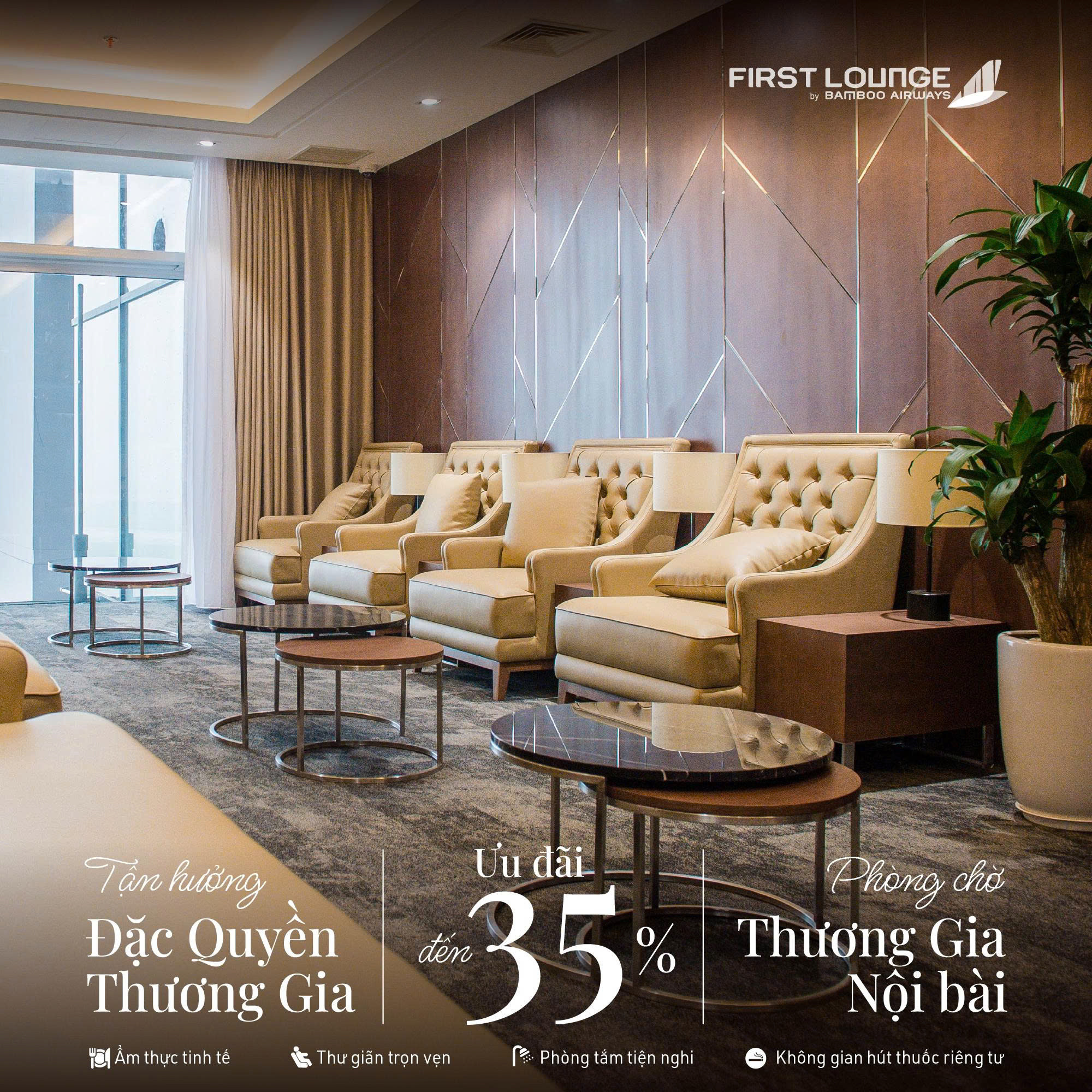 TRẢI NGHIỆM ĐẲNG CẤP TẠI FIRST LOUNGE BY BAMBOO AIRWAYS – ƯU ĐÃI LỚN TRONG THÁNG 10