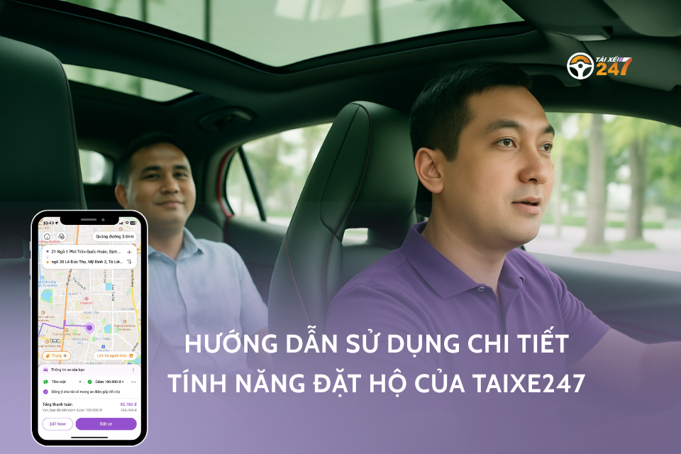 Hướng dẫn sử dụng tính năng “ Đặt Hộ” trên app Taixe247