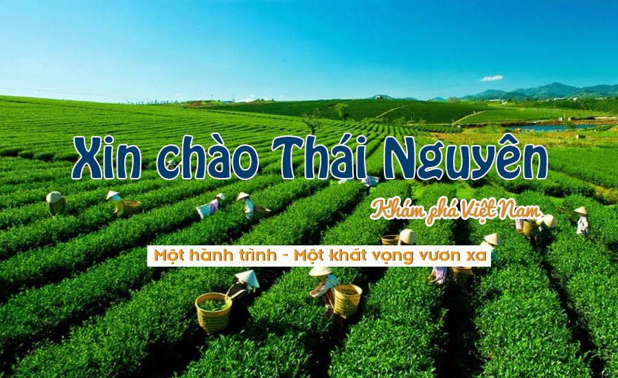 Du lịch Thái Nguyên - Khám phá Việt Nam