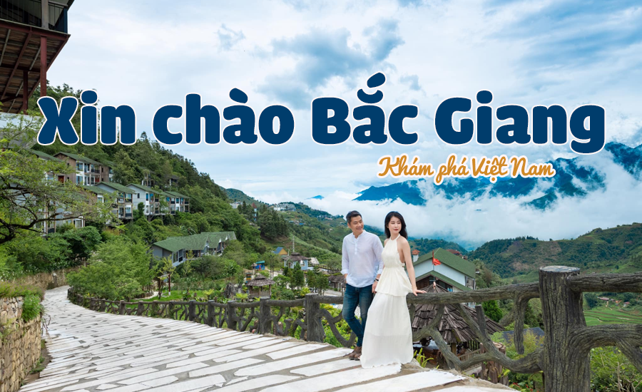 Du lịch Bắc Giang - Khám phá Việt Nam